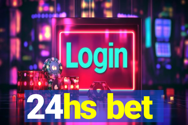 24hs bet